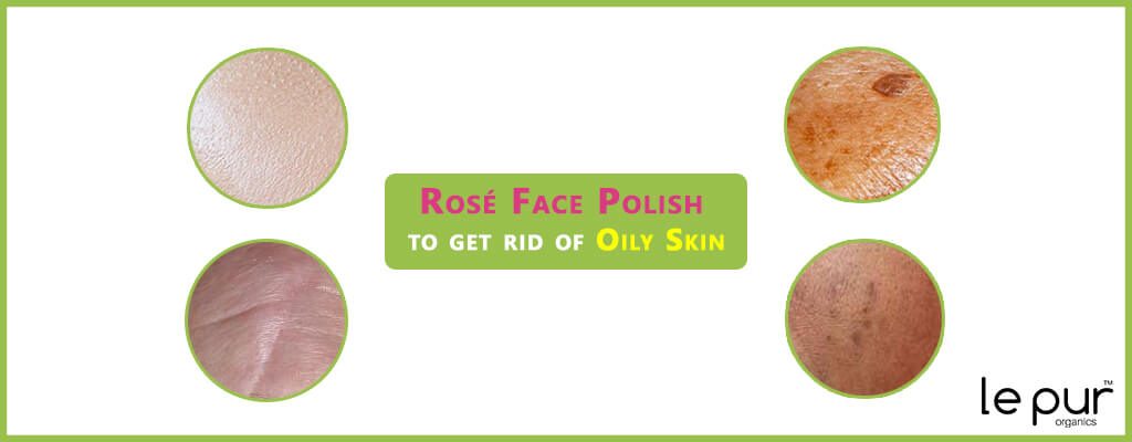 How to get Clear & Oil-Free skin with 100% Organic Face Polish?